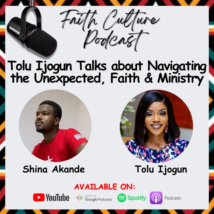 cover art for Lessons in Love and Loss: Tolu Odukoya-Ijogun's Advice on the Faith Culture Podcast