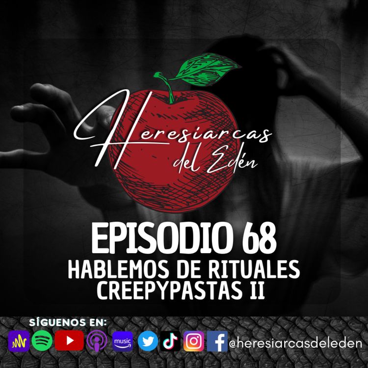 cover art for E68 - Hablemos de rituales: Creepypastas II
