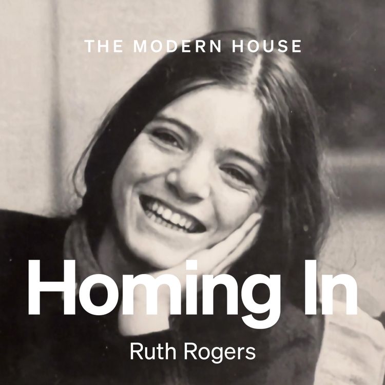 cover art for Ruth Rogers: London’s favourite chef on creating an iconic house