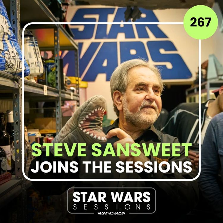 cover art for Steve Sansweet Joins The Sessions // #267