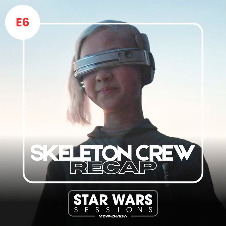 cover art for Skeleton Crew Recap - Episode 6: Zero Friends Again