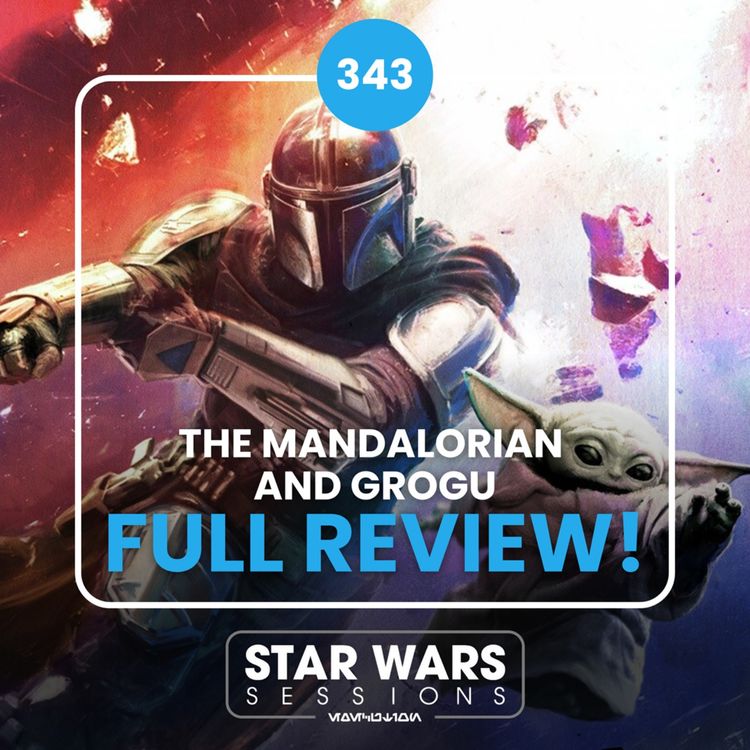 cover art for THE MANDALORIAN AND GROGU FULL REVIEW! // #343