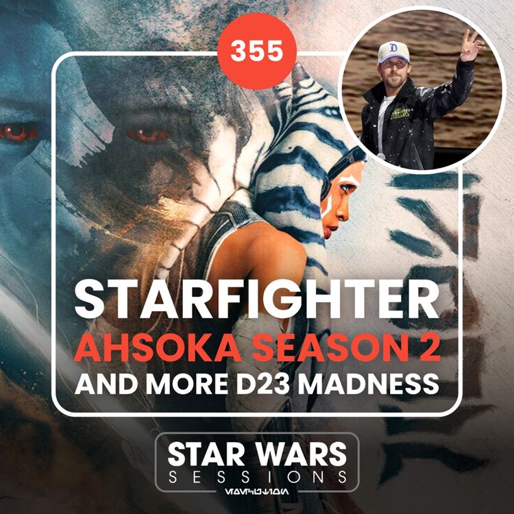 cover art for Starfighter, Ahsoka Season Two, and More D23 MADNESS // #355