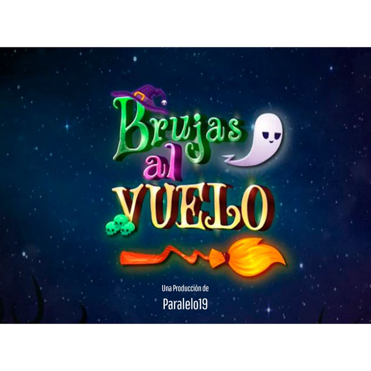 cover art for Brujas al vuelo | Episodio 2