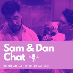 cover art for Sam & Dan Chat