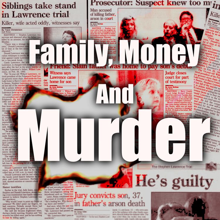 cover art for Family, money and murder P5 - Stephen Lawrence