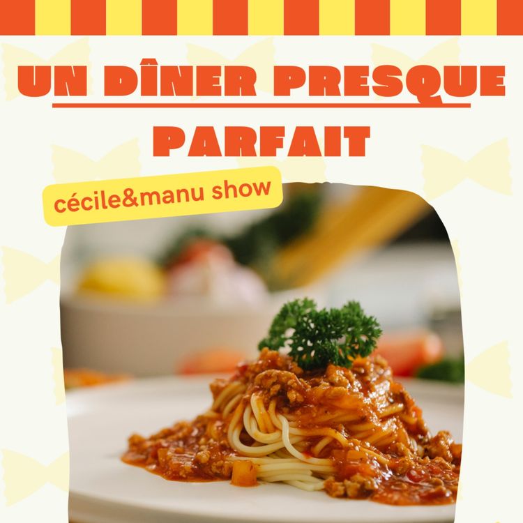 cover art for Un dîner presque parfait !