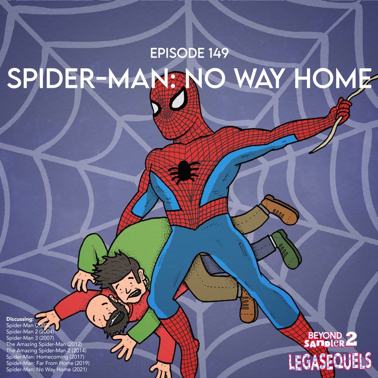 cover art for Spider-Man: No Way Home | The Legasequels #9