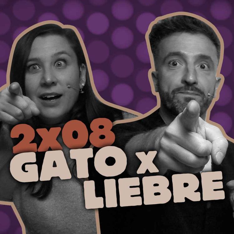 cover art for Como Lou Veas | 2x08 | Gato x Liebre