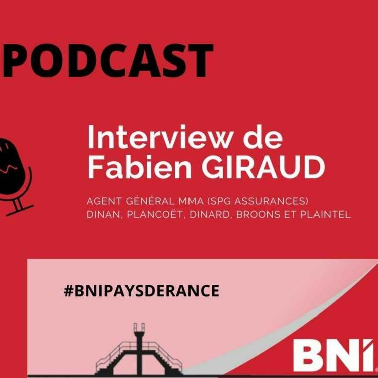 cover art for 🎤Podcast BNI #paysderance Fabien GIRAUD