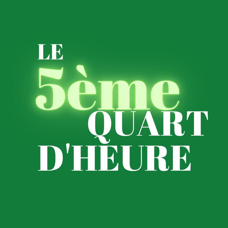 cover art for Le 5ème quart d'heure - bande-annonce