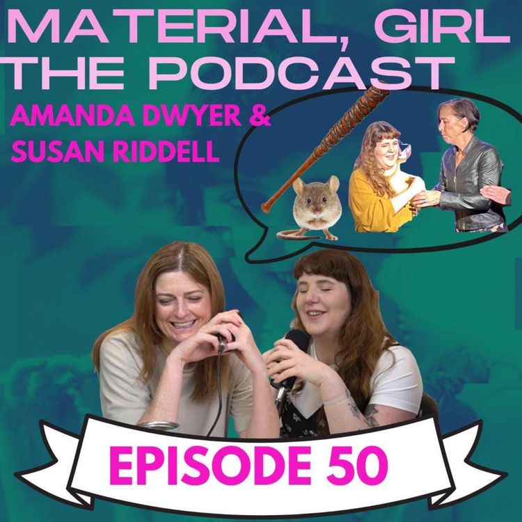 cover art for Rage rooms, stage invasions and rogue mice | Material Girl Podcast Ep 50