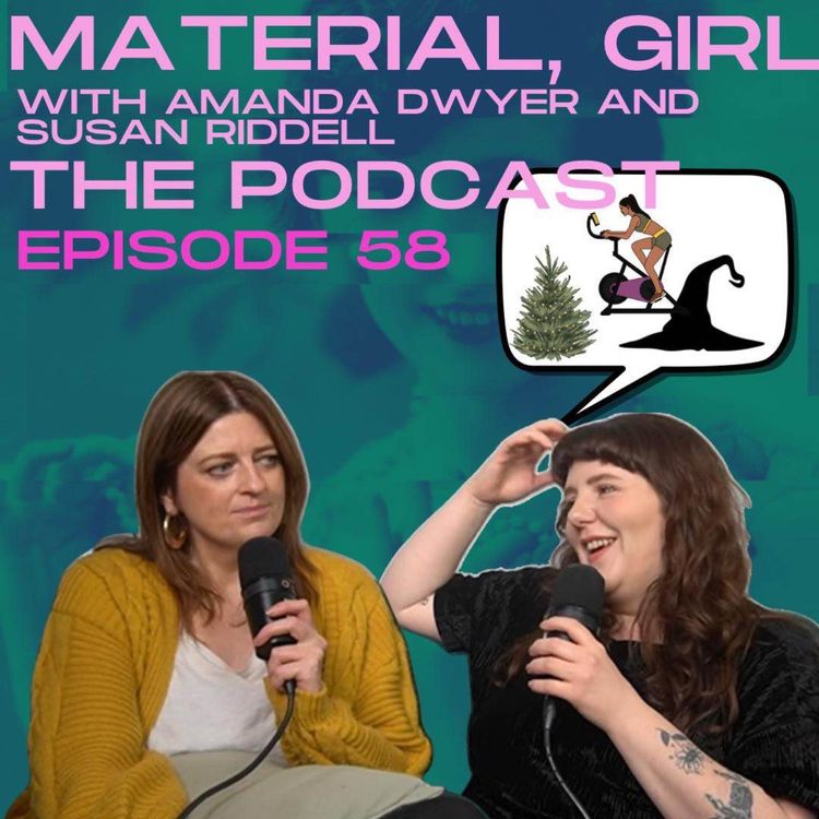 cover art for Chaotic Christmas trees, Wicked words and Spin injuries | Ep 58 | Material Girl Podcast