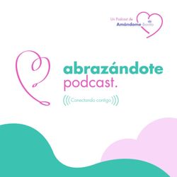 cover art for Abrazándote Podcast
