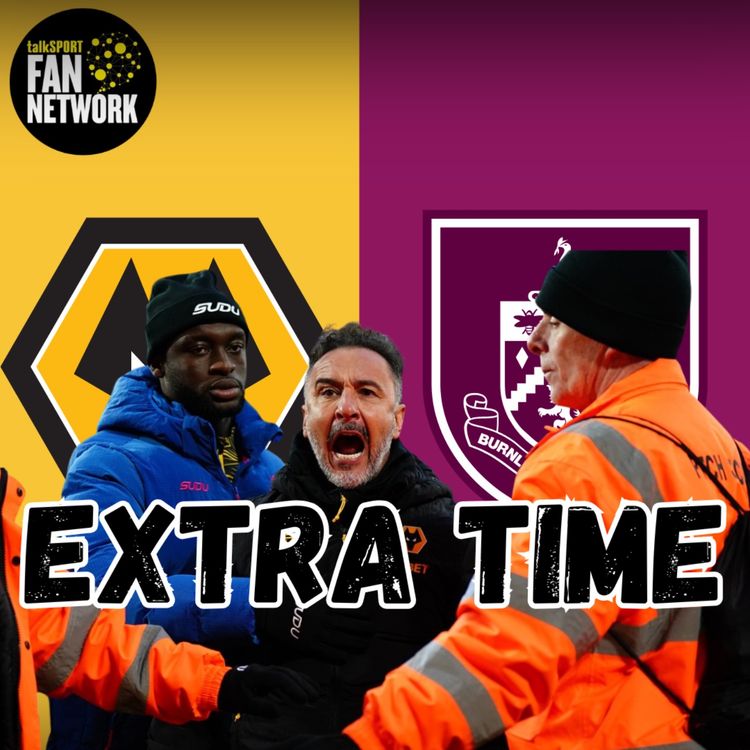 cover art for MELTDOWN 🚨 Wolves 2-3 Burnley EXTRA TIME