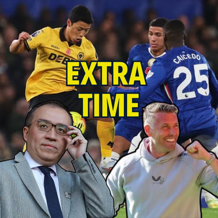 cover art for LEADERSHIP 🤔 From Rob Edwards to Jeff Shi | Chelsea 3-0 Wolves EXTRA TIME