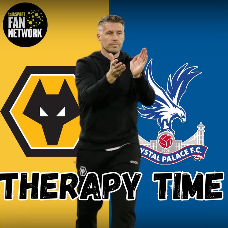 cover art for Wolves 0-2 Palace THERAPY HOUR Fan Phone In Show ποΈ
