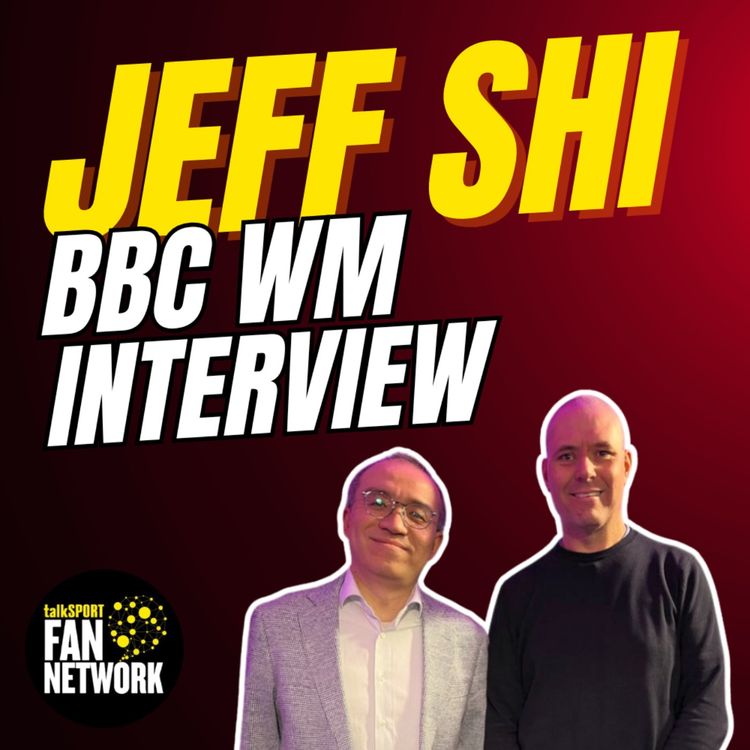 cover art for Jeff Shi 🤔 BBC WM Interview DISCUSSED all the main points