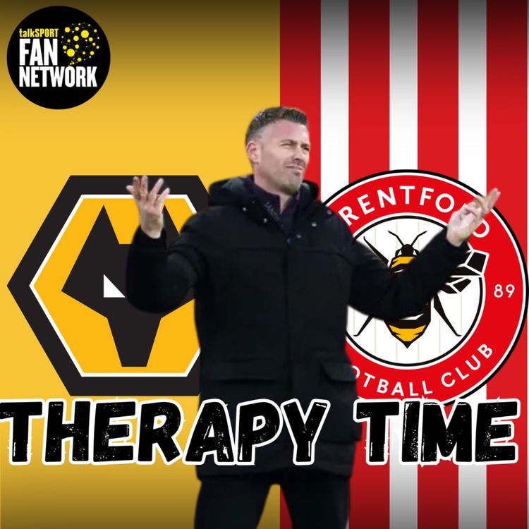 cover art for NO XMAS CHEER 🎄 Wolves 0-2 Brentford THERAPY HOUR Fan Phone In Show