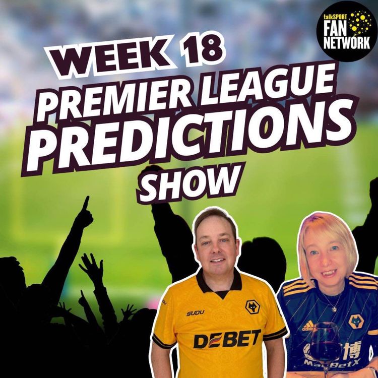cover art for Christmas 🎅 Premier League Predictions WEEK 18 & CHAT