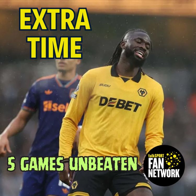 cover art for  5 GAMES UNBEATEN 🤩 Wolves 0-0 Newcastle EXTRA TIME Fan Phone In Show 