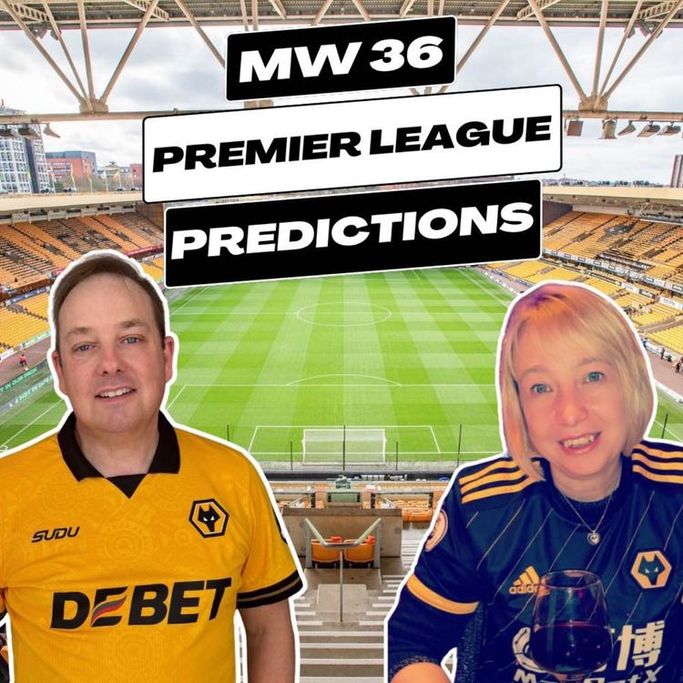 cover art for Premier League Predictions WEEK 36 & Chat