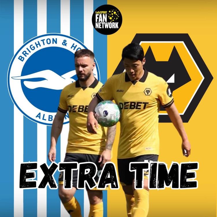 cover art for SO WHOSE FAULT IS IT 🤔 Brighton 3-0 Wolves EXTRA TIME Fan Phone In Show 🎙️