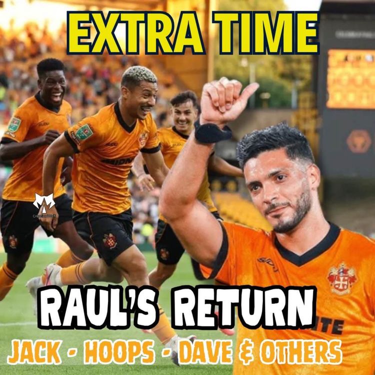 cover art for  IT'S BACK 😎 Wolves 3-0 Port Vale EXTRA TIME Fan Phone In Show 🎙️ 