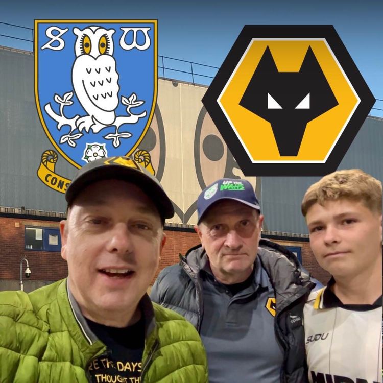 cover art for TASK DONE 🏆 Sheff Weds 0-2 Wolves Instant Fan Reaction | Carabao Cup 2nd Round