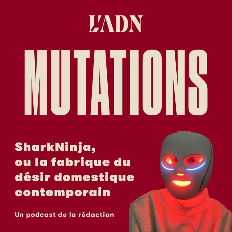 cover art for SharkNinja, ou la fabrique du désir domestique contemporain