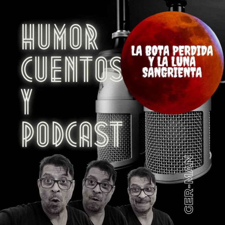 cover art for La bota perdida y la luna sangrienta