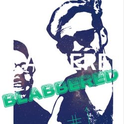 cover art for BLABBERED