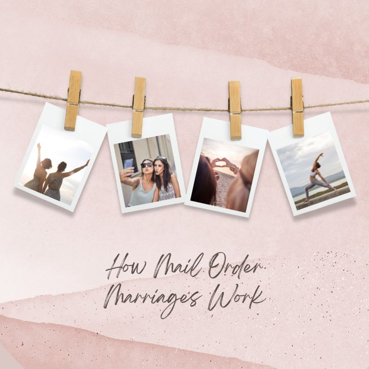 cover art for How Mail Order Marriages Work