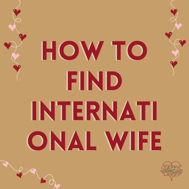 cover art for How to Find International Wife
