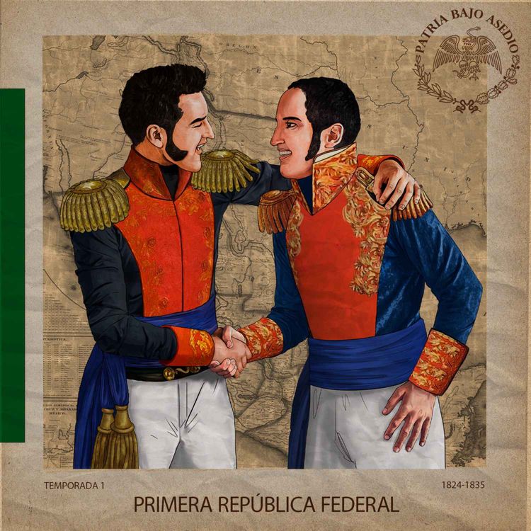 cover art for 1.05 Primera República Federal (1824-1835)