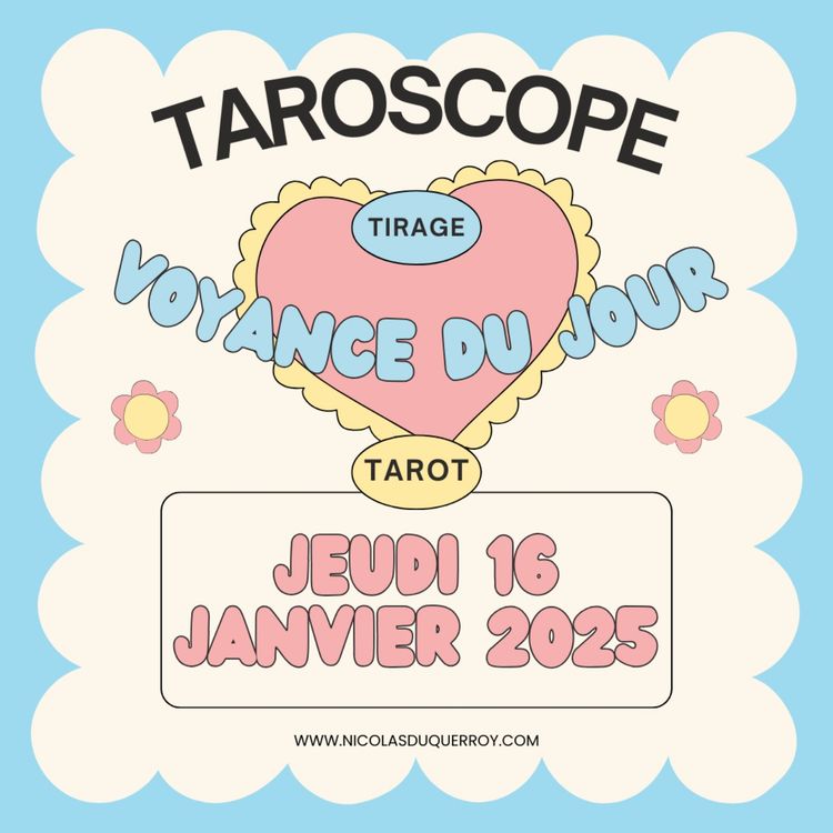 cover art for Voyance du jour : Tirage du Tarot du Jeudi 16 Janvier 2025