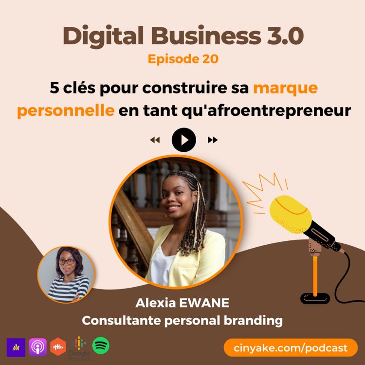 cover art for 20~ 5 clés pour construire sa marque personnelle en tant qu'afro entrepreneur