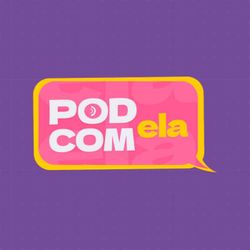 cover art for Pod com Ela