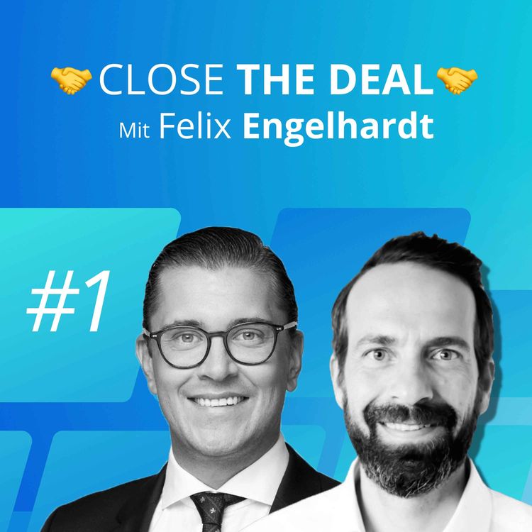 cover art for #1 💻 Digitalisierung einer M&A-Beratung – Wie Advisor der nächsten Generation gewinnen (mit Felix Engelhardt von Zumera)