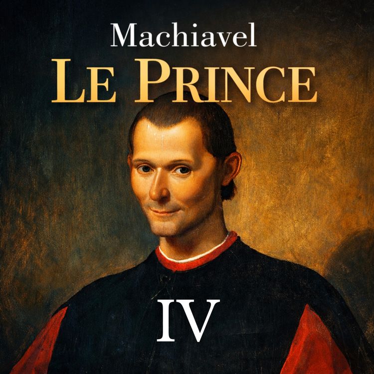 cover art for Le secret des puissants pour conserver le pouvoir | Machiavel