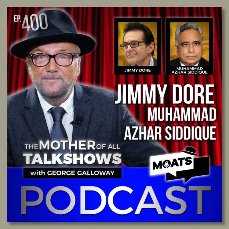 cover art for Jimmy Dore & MOATS Quadruple Century | 'My life has been one bloody war after another'