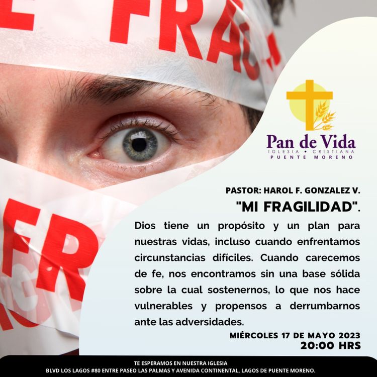 cover art for MI FRAGILIDAD - PASTOR: HAROL F. GONZALEZ V.