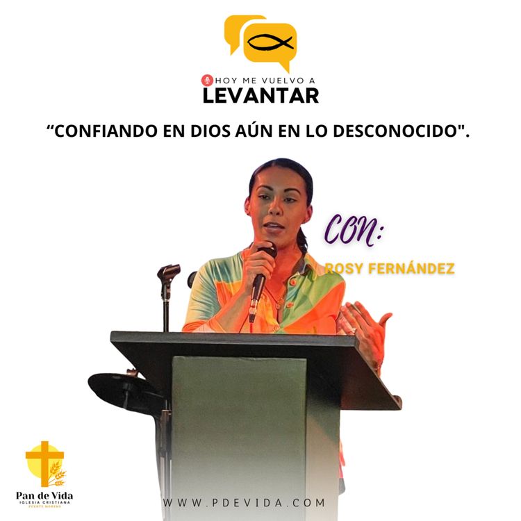 cover art for “CONFIANDO EN DIOS AÚN EN LO DESCONOCIDO". 