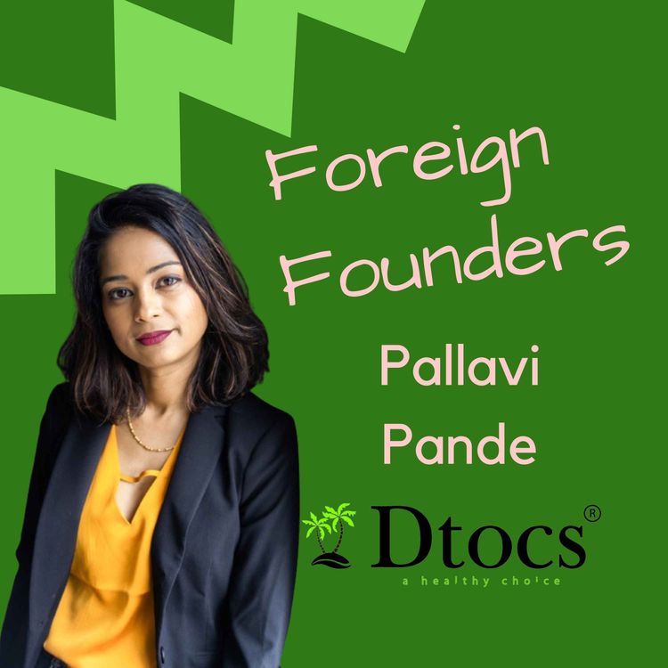 cover art for #24 Pallavi Pande, Founder of DTOCS