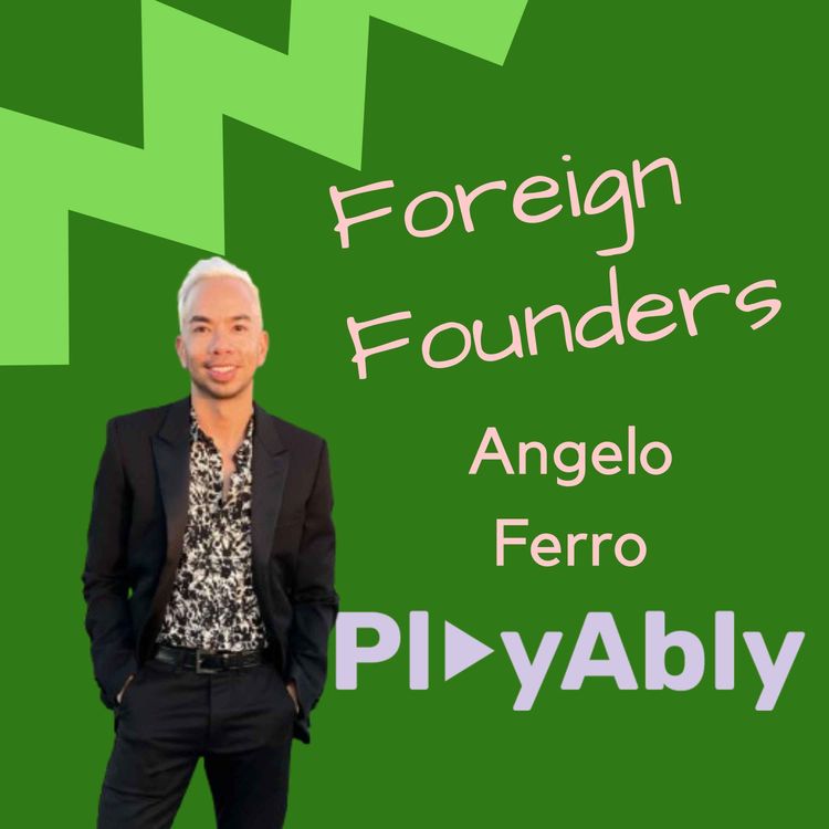 cover art for #50 Angelo Ferro, Co-Founder of PlayAbly AI