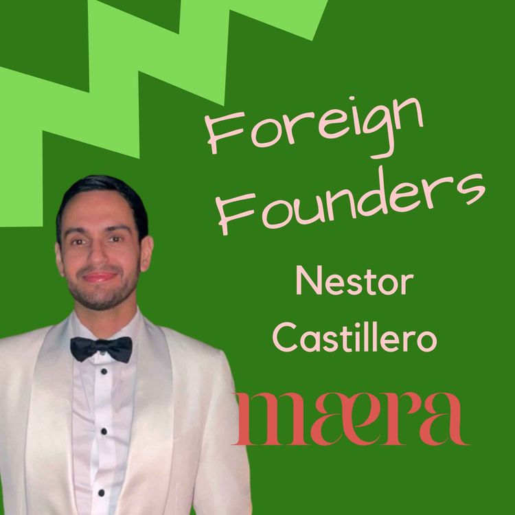 cover art for #65 Nestor Castillero, Founder of Maera