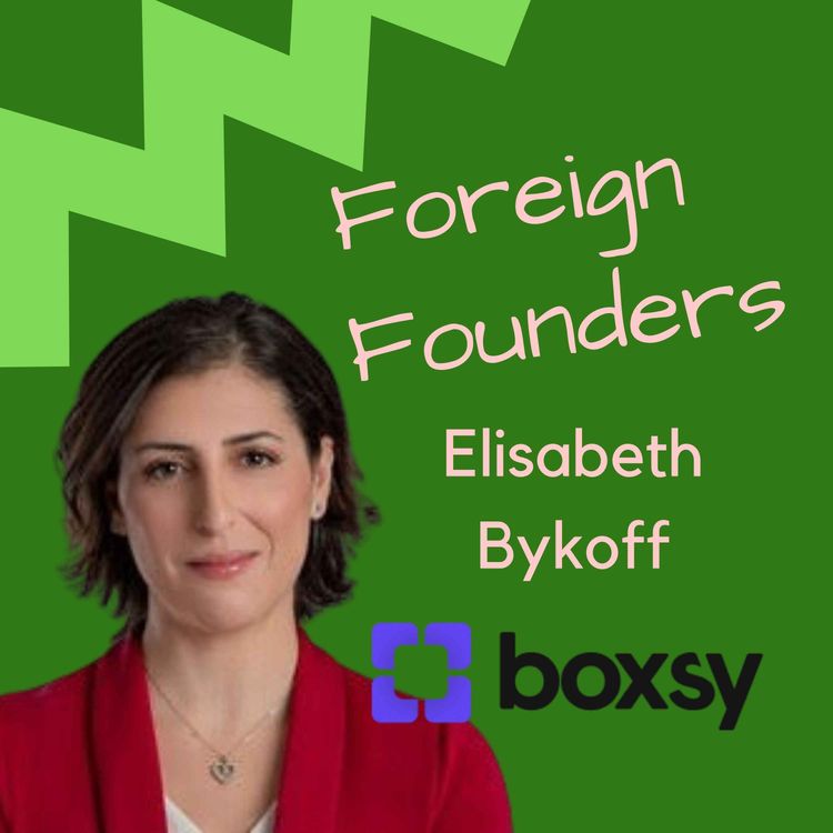cover art for #66 Elisabeth Bykoff, Founder of Boxsy