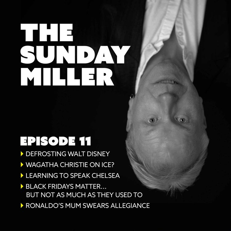 cover art for The Sunday Miller 27th November 2022