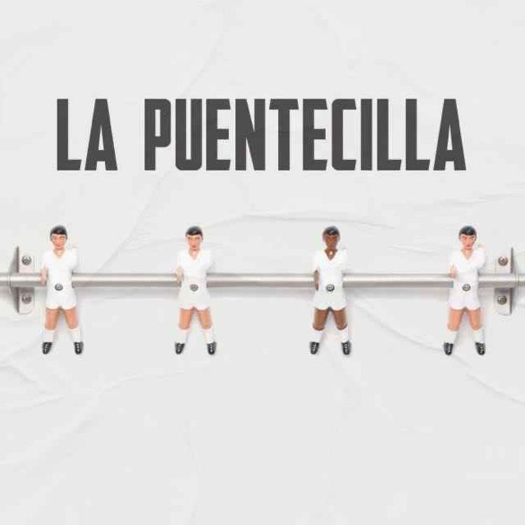 cover art for La Puentecilla 2x01 con Raúl Llona