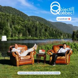 cover art for Objectif Québec ! Le podcast